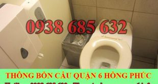 Thông bồn cầu bị tắc băng vệ sinh Quận 6 BH 5năm 0903737957